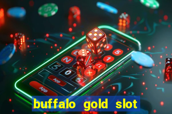 buffalo gold slot machine online