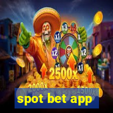 spot bet app