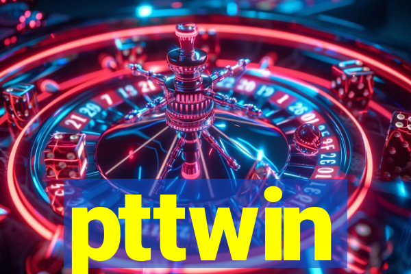 pttwin