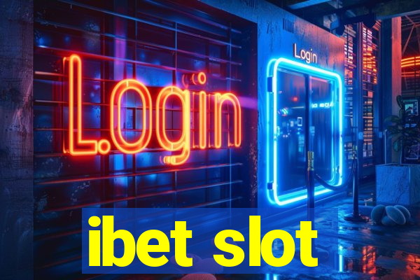 ibet slot