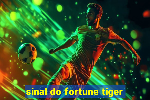 sinal do fortune tiger