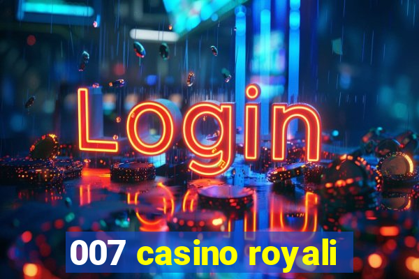 007 casino royali