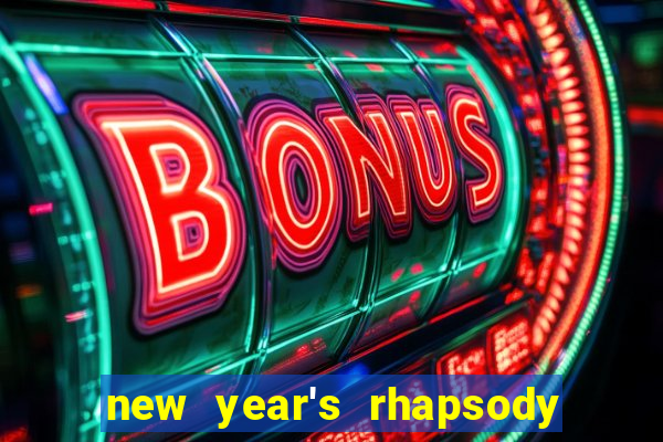 new year's rhapsody no. 68