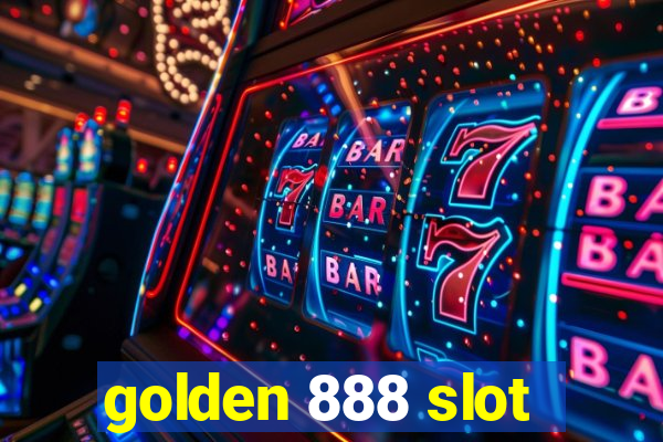 golden 888 slot