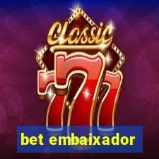 bet embaixador