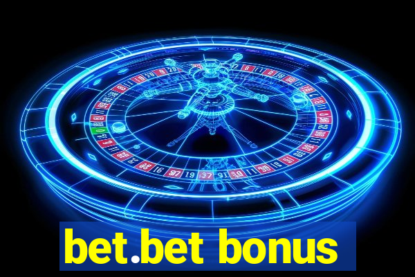 bet.bet bonus