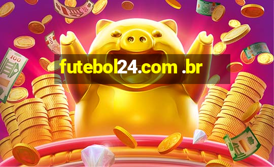 futebol24.com .br