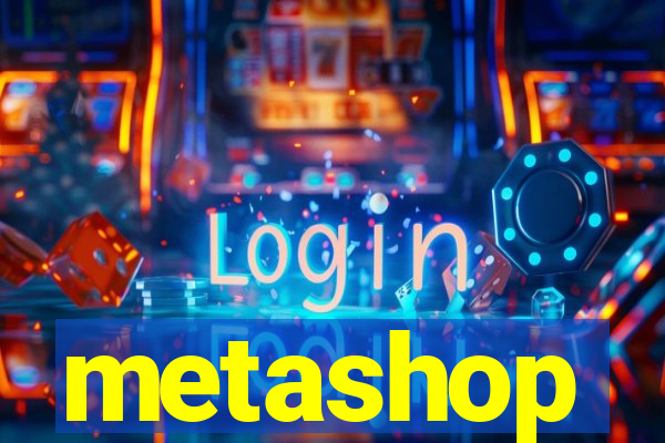 metashop