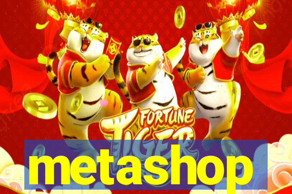 metashop