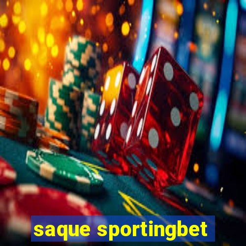 saque sportingbet