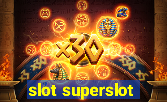 slot superslot