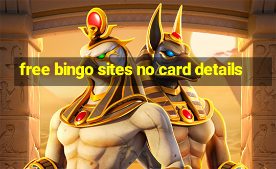 free bingo sites no card details