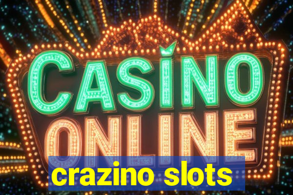 crazino slots