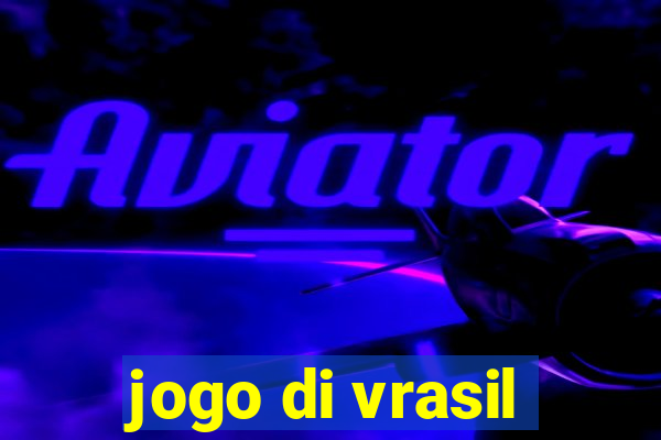 jogo di vrasil