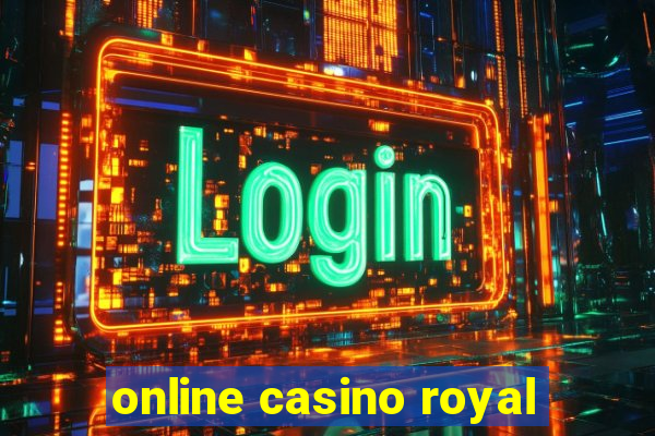 online casino royal