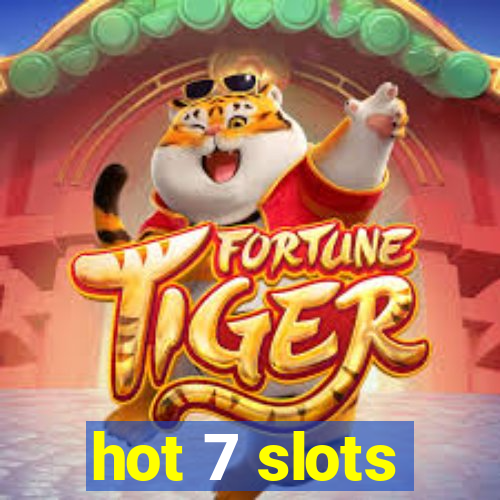 hot 7 slots