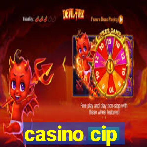 casino cip