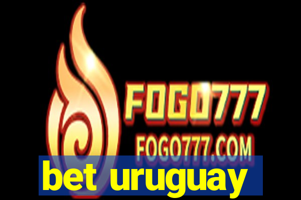 bet uruguay