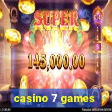 casino 7 games