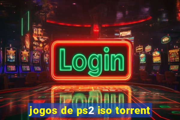 jogos de ps2 iso torrent