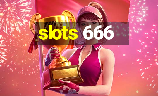 slots 666