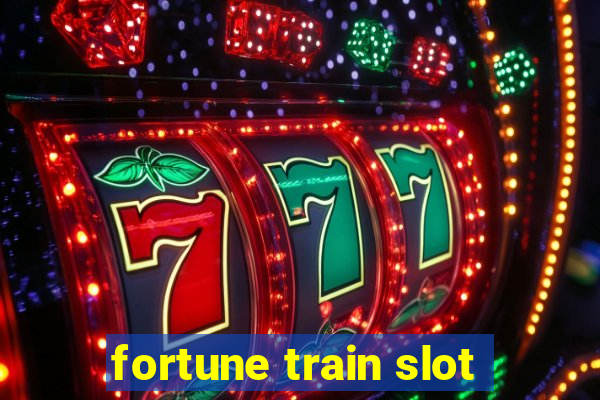 fortune train slot