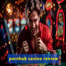 pornhub casino review