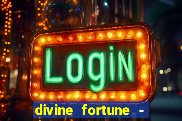 divine fortune - slots jackpot