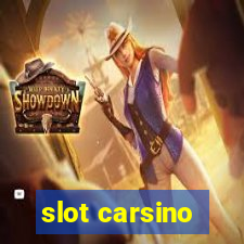 slot carsino