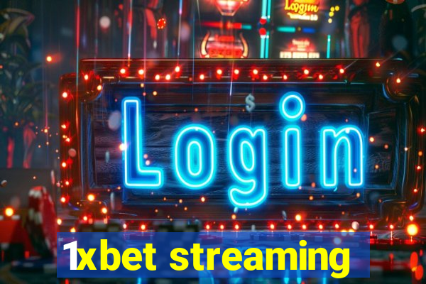 1xbet streaming