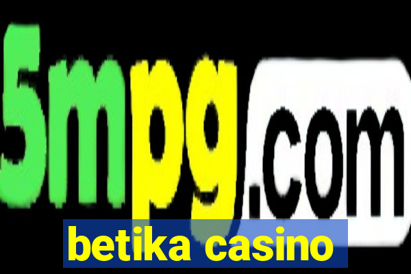 betika casino