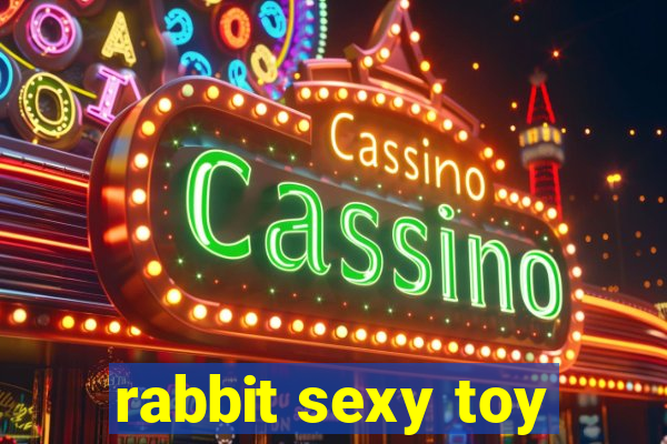 rabbit sexy toy