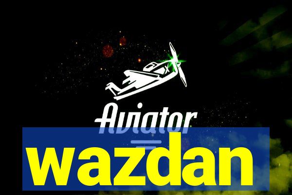 wazdan