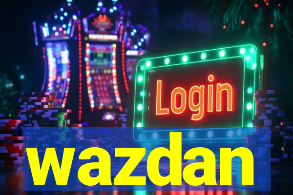 wazdan