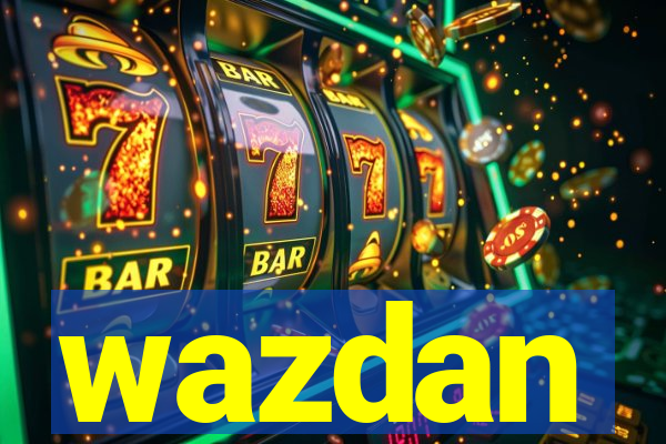 wazdan