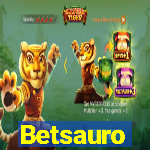 Betsauro