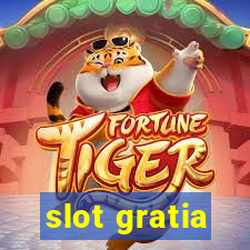 slot gratia