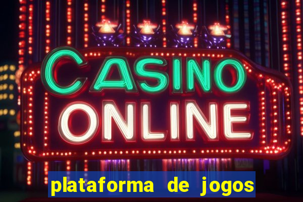 plataforma de jogos que pagam tigre