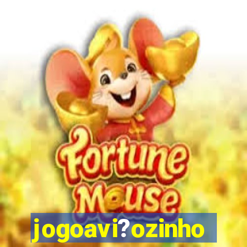 jogoavi?ozinho