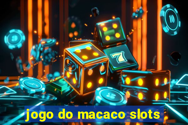 jogo do macaco slots