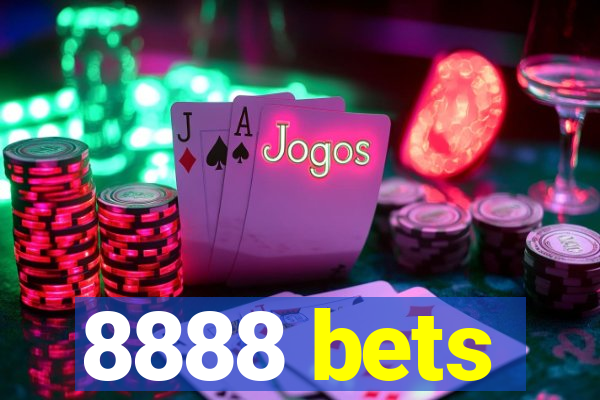 8888 bets