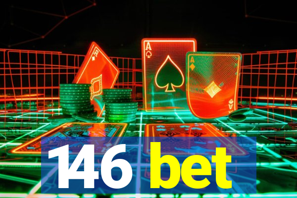 146 bet