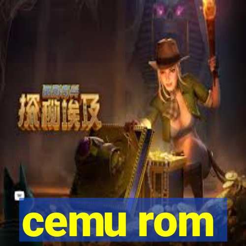 cemu rom