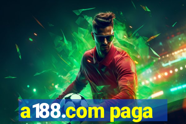 a188.com paga