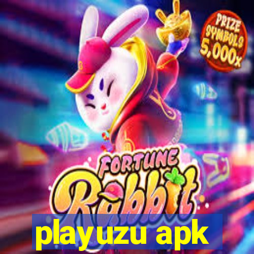 playuzu apk