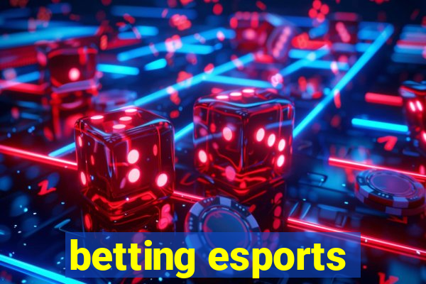 betting esports