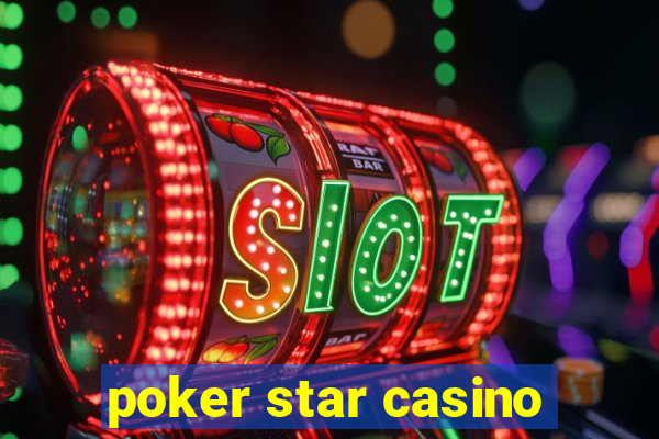 poker star casino