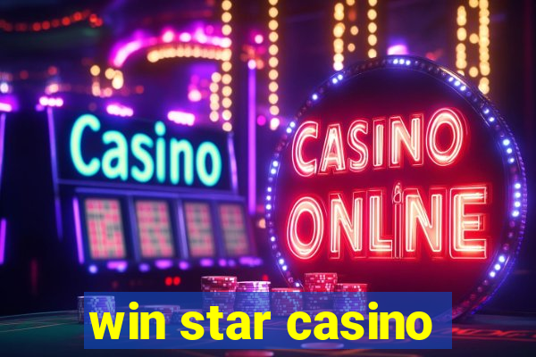 win star casino