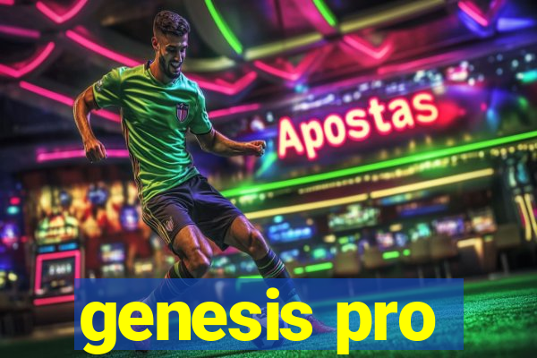 genesis pro