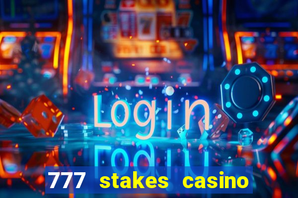 777 stakes casino no deposit bonus